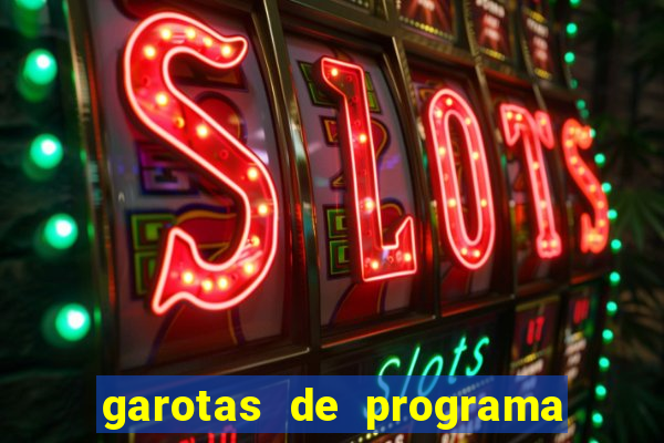 garotas de programa porto ferreira